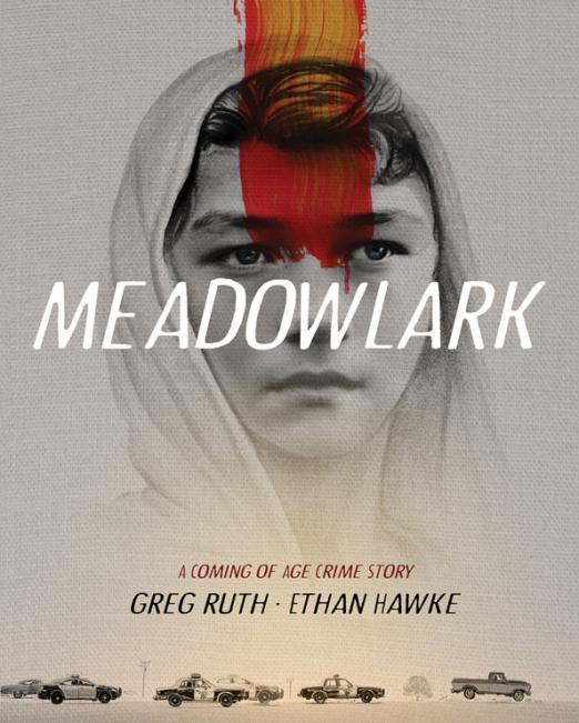 Meadowlark. A Graphic Novel