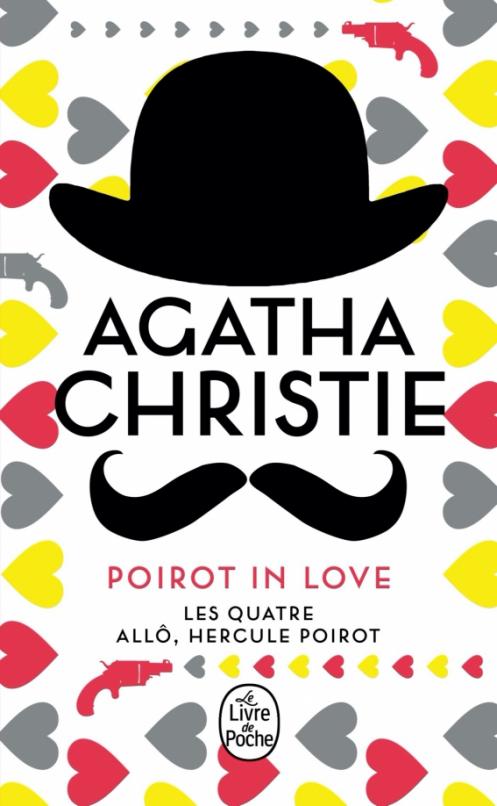 Poirot in love. Les Quatre. Allô Hercule Poirot