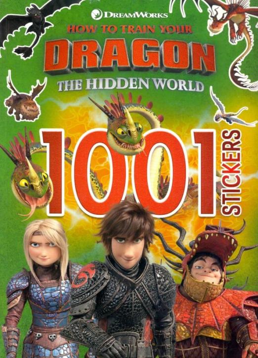The Hidden World: 1001 Stickers How to Train Your