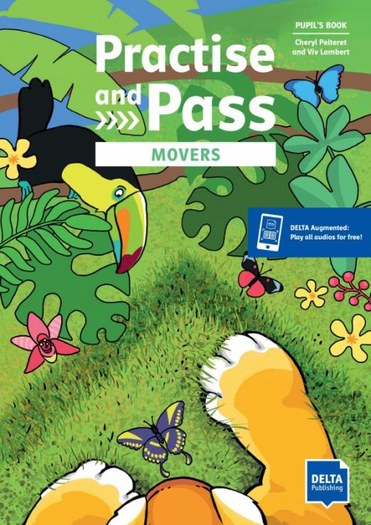 Practice and pass. Movers. Pupil's Book with digital extras