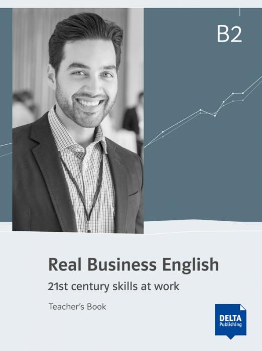 Real Business English B2. Teacher’s Book