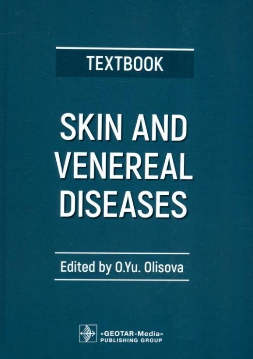 Skin and Venereal Diseases. Textbook