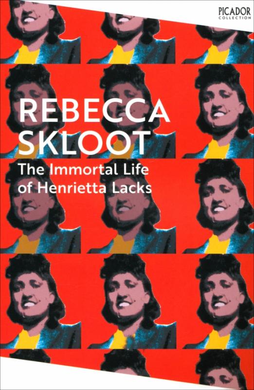 The Immortal Life of Henrietta Lacks
