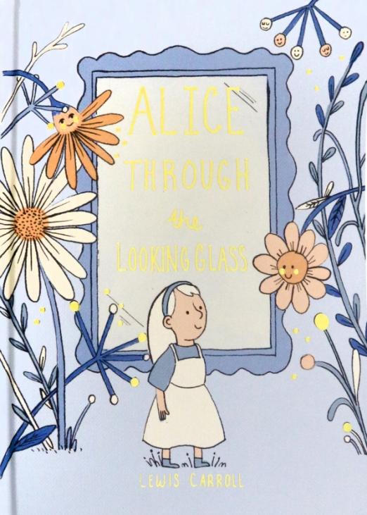 Alice Through the Looking Glass