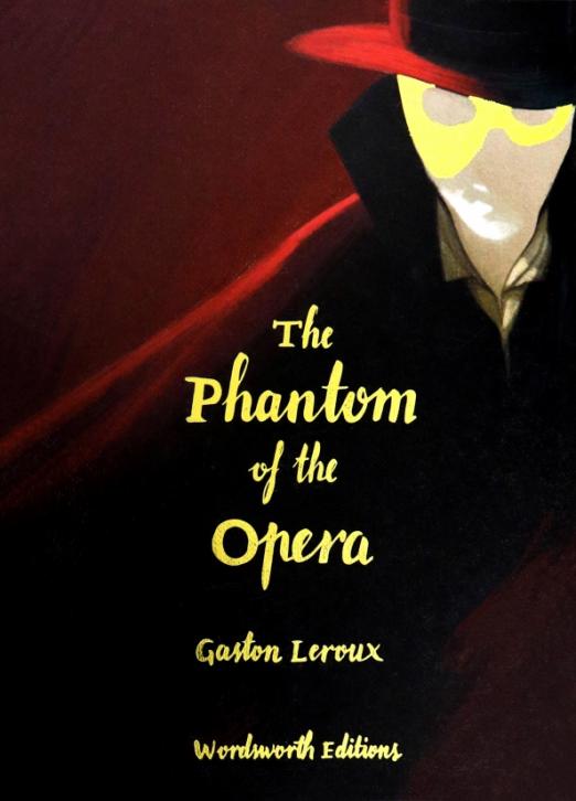 The Phantom of the Opera