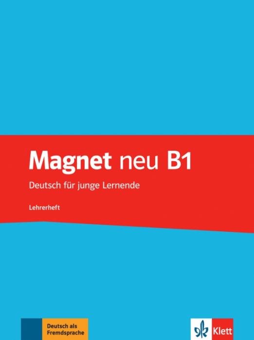 Magnet neu B1 Lehrerheft / Книга для учителя