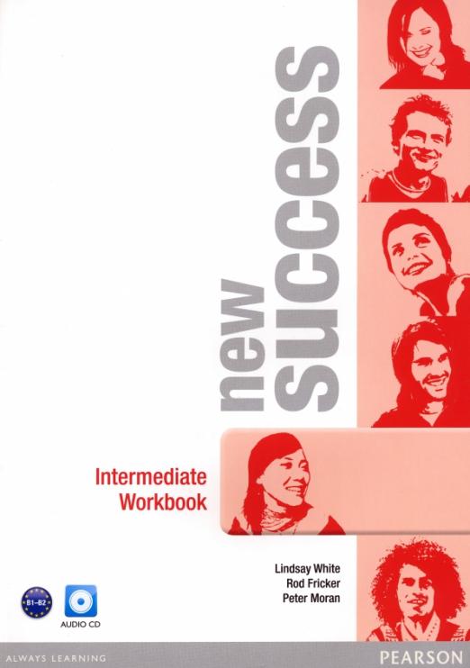 New Success Intermediate Workbook + CD / Рабочая тетрадь + CD