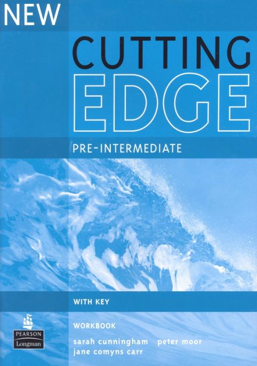 New Cutting Edge Pre-intermediate Workbook + Key / Рабочая тетрадь + ответы