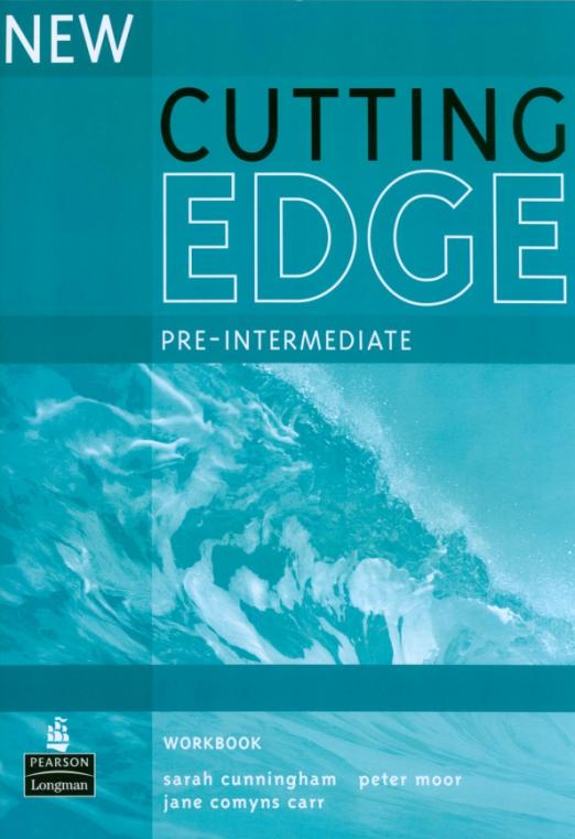 New Cutting Edge Pre-Intermediate Workbook / Рабочая тетрадь