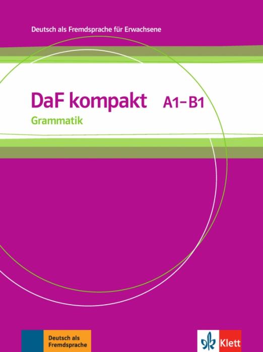 DaF kompakt A1-B1 Grammatik / Грамматика