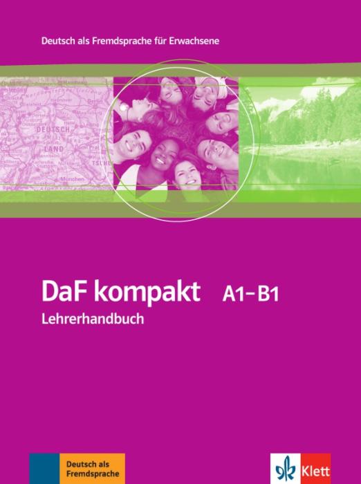 DaF Kompakt A1-B1 Lehrerhandbuch / Книга для учителя