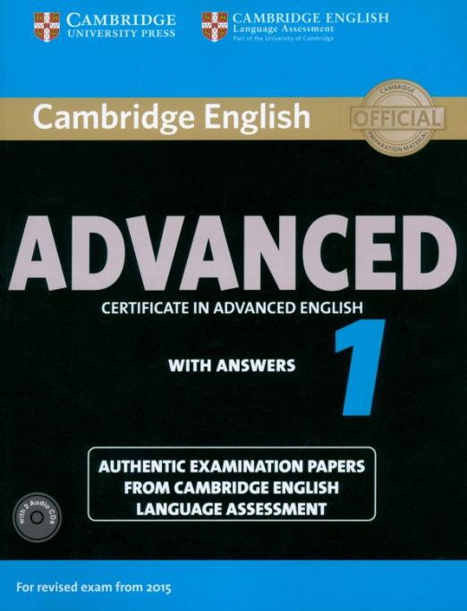 Cambridge English Advanced 1 + Answers + Audio CDs / Тесты + ответы + аудиодиски