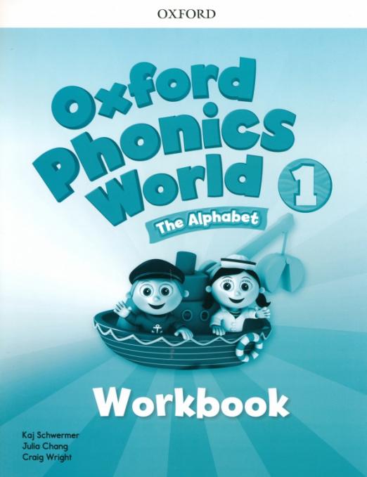 Oxford Phonics World 1 Workbook / Рабочая тетрадь