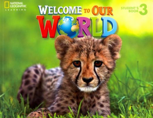 Welcome to Our World 3 Student's Book / Учебник