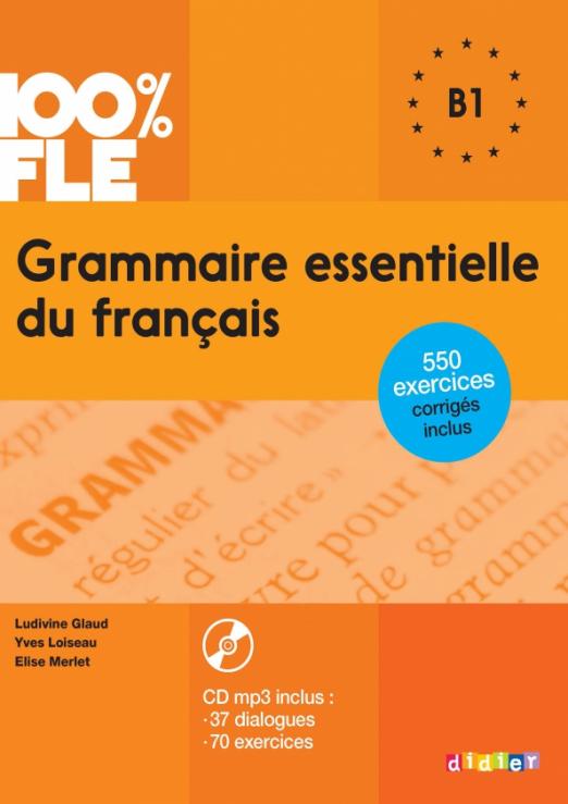 Grammaire essentielle du francais B1 + Audio CD / Грамматика