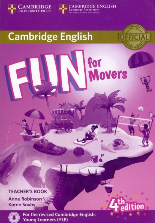Fun for Movers 4th Edition Teachers Book + Downloadable Audio / Книга для учителя с аудио онлайн