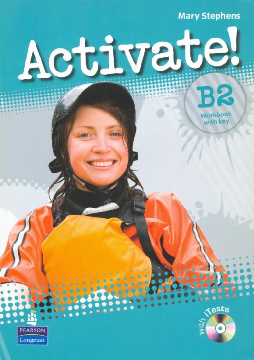 Activate! B2 Workbook + Key + iTest (CD) / Рабочая тетрадь + ответы + тесты (CD)