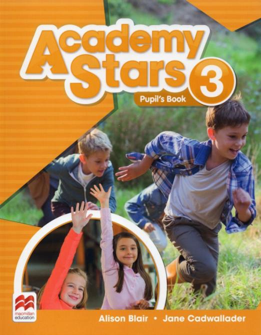 Academy Stars 3 Pupil’s Book / Учебник