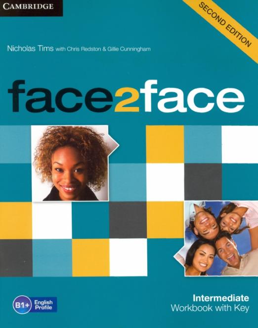 Face2Face (Second Edition) Intermediate Workbook + Key / Рабочая тетрадь + ответы