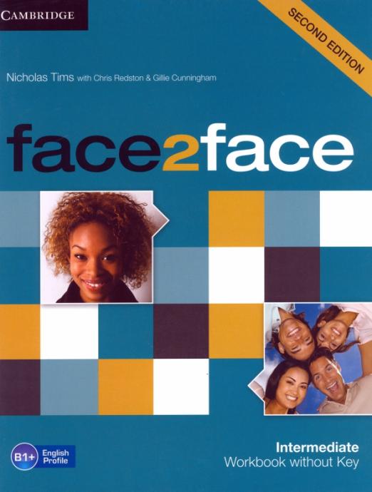 Face2Face (Second Edition) Intermediate Workbook without Key / Рабочая тетрадь без ответов