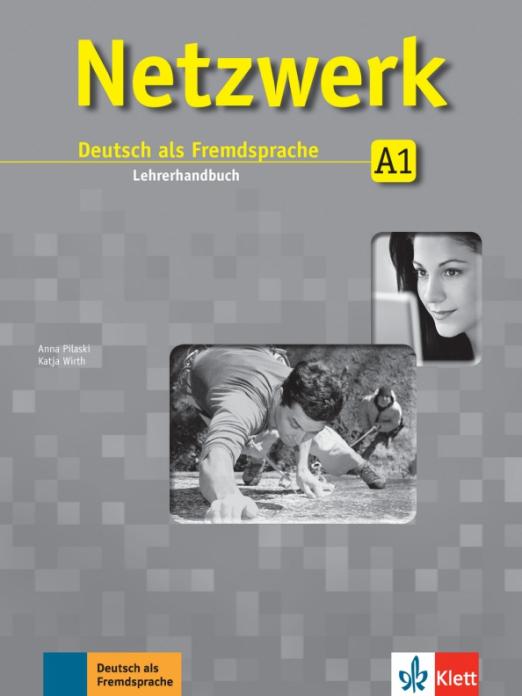 Netzwerk A1 Lehrerhandbuch / Книга для учителя