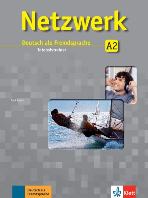 Netzwerk A2 Intensivtrainer / Сборник упражнений
