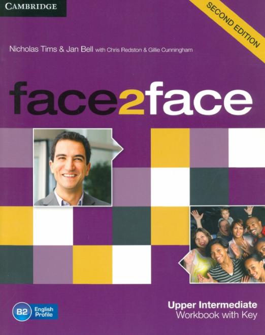 Face2Face (Second Edition) Upper-Intermediate Workbook + Key / Рабочая тетрадь + ответы