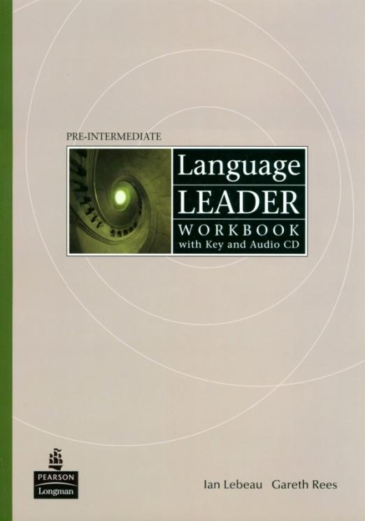 Language Leader Pre-Intermediate Workbook + key + CD / Рабочая тетрадь + ответы + CD