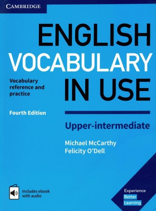 English Vocabulary in Use (Fourth Edition) Upper-Intermediate + Answers + eBook / Учебник + ответы + электронная версия