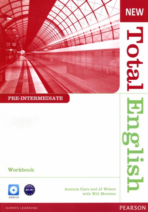 New Total English Pre-Intermediate Workbook without Key + Audio CD / Рабочая тетрадь без ответов + CD