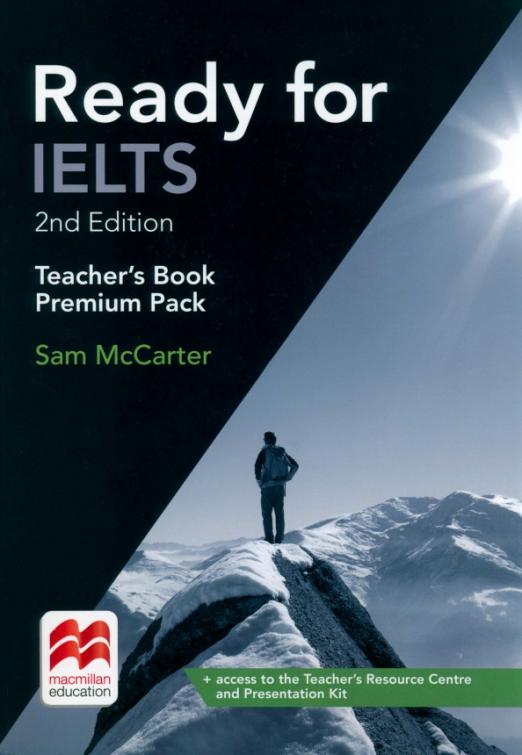 Ready for IELTS (2nd Edition) Teacher's Book Premium Pack / Книга для учителя