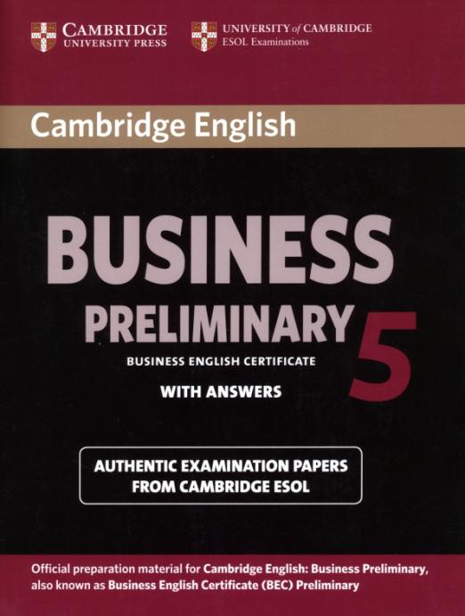 Cambridge English Business 5. Preliminary. Student's Book with Answers