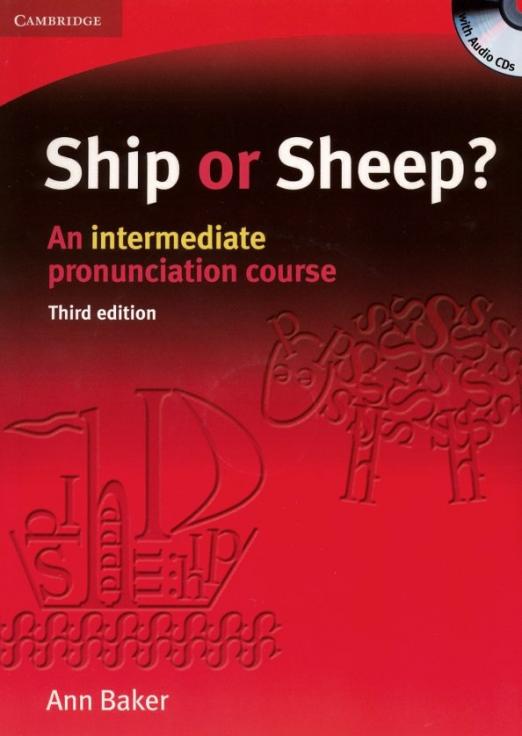 Ship or Sheep? An intermediate pronunciation course. Book and Audio CD Pack
