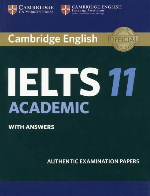 Cambridge IELTS 11 Academic. Student's Book with Answers