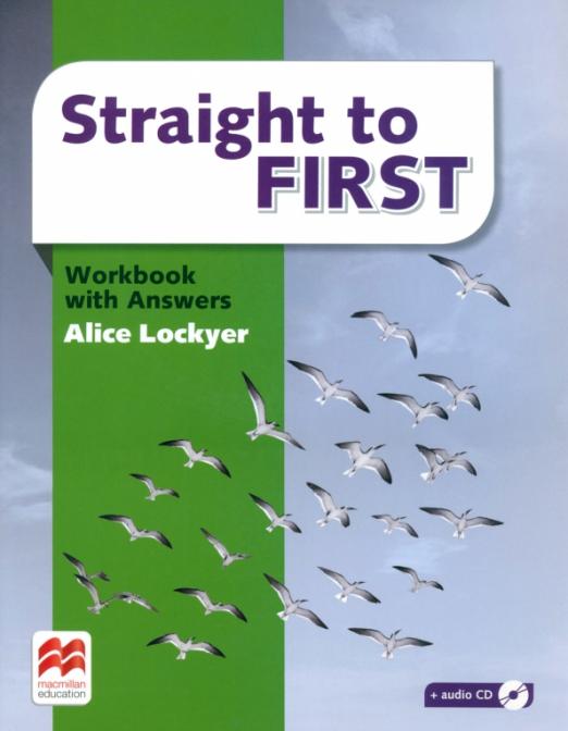Straight to First Workbook + Audio CD + Answers / Рабочая тетрадь + ответы