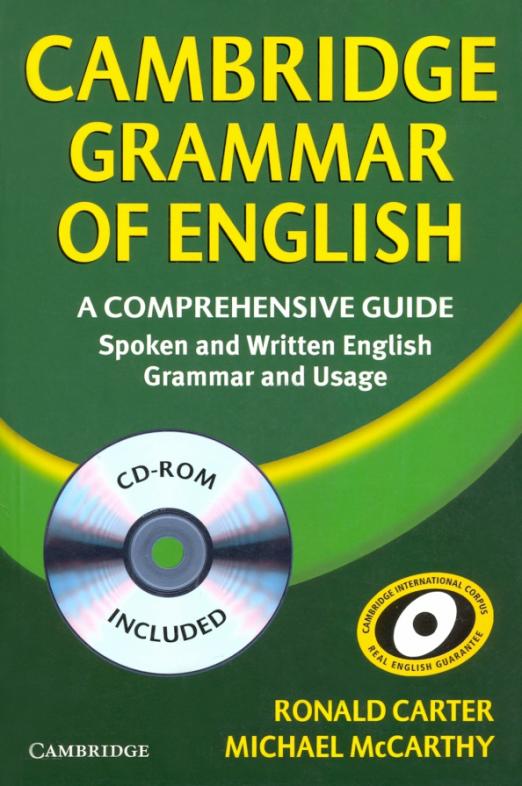 Cambridge Grammar of English. A Comprehensive Guide with CD-ROM