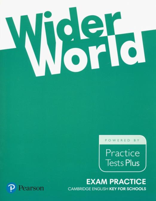 Wider World Exam Practice Books Cambridge English Key for Schools / Экзаменационный буклет