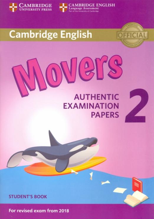 Movers 2 Authentic Examination Papers Student's Book Учебник