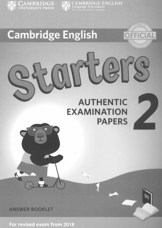 Starters 2 Authentic Examination Papers Answer Booklet  Ответы
