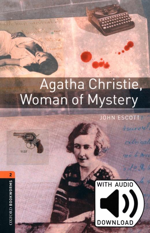 Agatha Christie, Woman of Mystery. Level 2 + MP3 audio pack