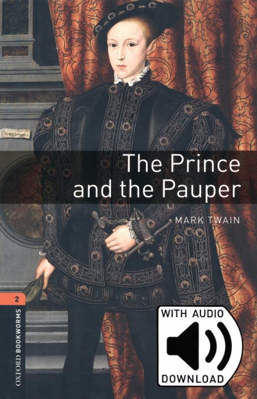 The Prince and the Pauper. Level 2 + MP3 audio pack