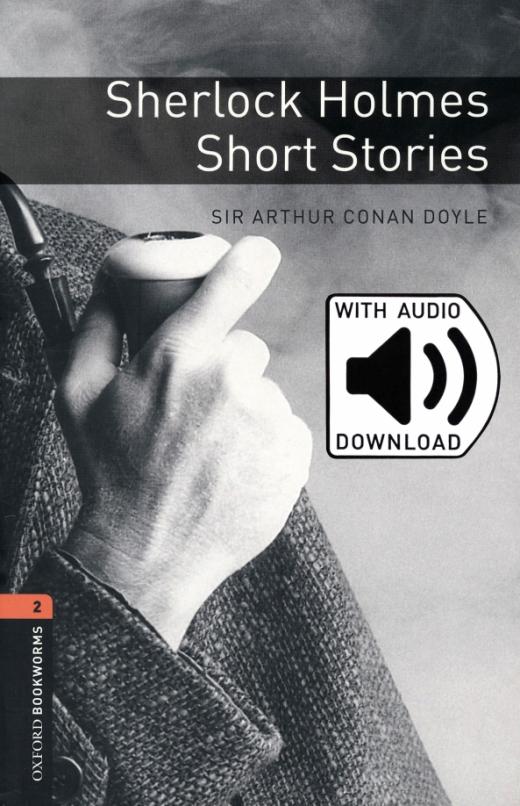 Sherlock Holmes Short Stories. Level 2 + MP3 audio pack