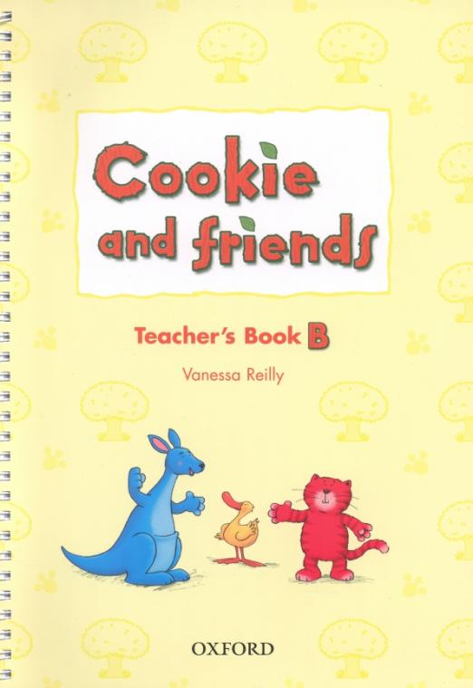 Cookie and Friends. Level B. Teacher's Book