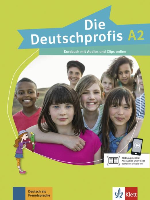 Die Deutschprofis A2. Kursbuch mit Audios und Clips