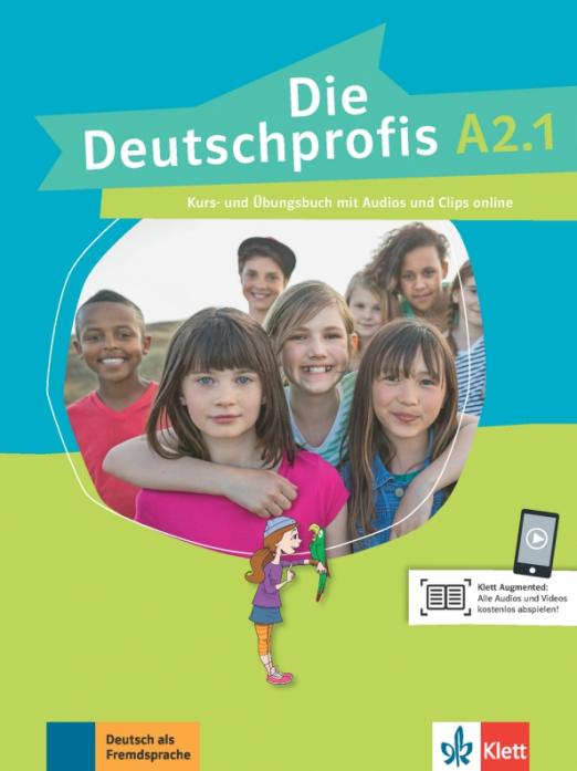 Die Deutschprofis A2.1. Kurs- und Übungsbuch mit Audios und Clips / Учебник + рабочая тетрадь + аудио + видео