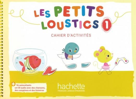 Les Petits Loustics 1. Cahier d'activites (+ CD)