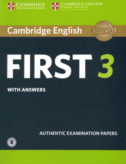 Cambridge English First 3 + Answers + Audio / Тесты + ответы + онлайн-аудио