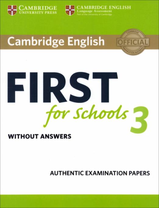 Cambridge English First for Schools 3 without answers / Тесты без ответов