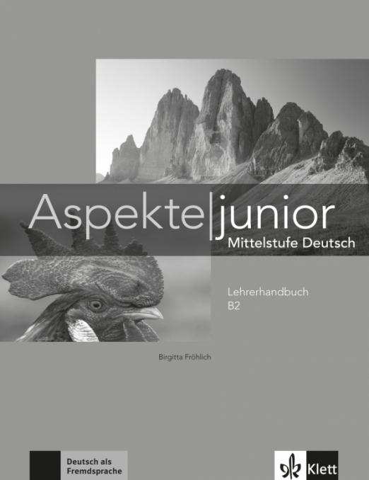 Aspekte junior B2 Lehrerhandbuch / Книга для учителя