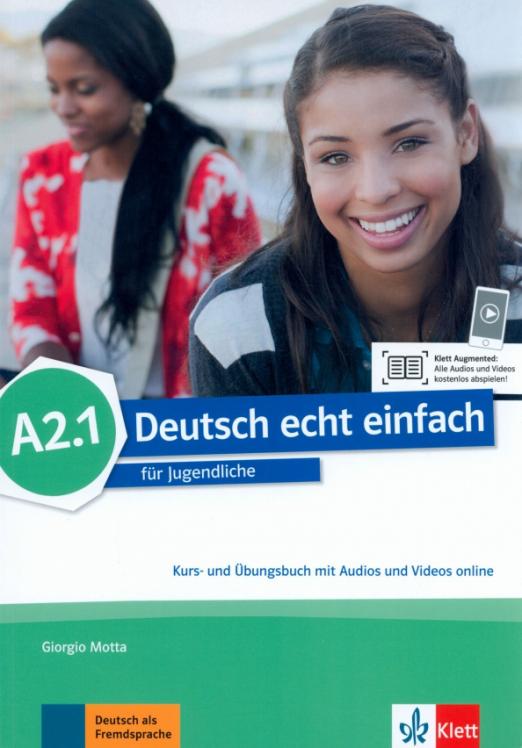 Deutsch echt einfach A2.1. Kurs- und Übungsbuch mit Audios und Videos / Учебник + рабочая тетрадь + аудио видео онлайн Часть А2.1